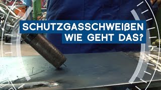 Praxistipp 3 Schutzgasschweißen – wie geht das  METAL WORKS TV [upl. by Abdella33]