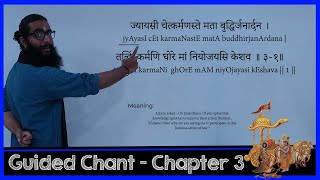 Bhagavad Gita Sanskrit Guided Chant with Meaning  Chapter 3  Karma Yoga [upl. by Rosaline]