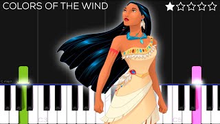 Colors Of The Wind  Pocahontas  EASY Piano Tutorial [upl. by Jelle]