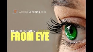 How To Remove Debris or Eyelash From Eye [upl. by Aliakam642]