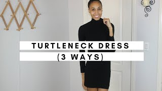 3 Ways To Wear A Turtleneck Dress [upl. by Rianon]