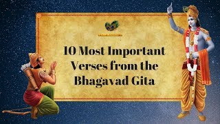 Bhagavad Gita Lessons  Top 10 Life Changing Bhagavad Gita Verses  Swami Mukundananda [upl. by Jet]