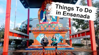 ENSENADA MEXICO  Best Things To Do in this Baja California Gem [upl. by Arabella]