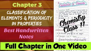 Chemistry Class 11 Chapter 3 Classification of Elements amp Periodicity in Properties Full Notes [upl. by Titos350]