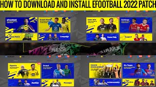 How To Download And Install New eFootball PES 2022 Mobile Patch V570 Full Explanation [upl. by Adihsaar]