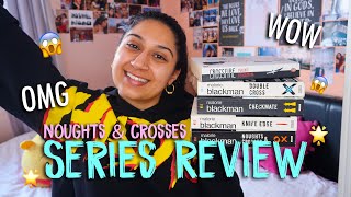 Noughts and Crosses Book Series Review [upl. by Assinna]