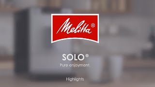 Melitta® Solo®  Highlights [upl. by Novonod]