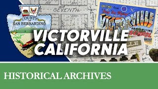 The Story of Victorville CA [upl. by Liamsi]