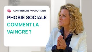 VAINCRE LA PHOBIE SOCIALE EN 6 ÉTAPES [upl. by Ddet685]