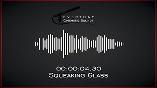 Squeaky Glass  HQ Sound Effects [upl. by Elbas]