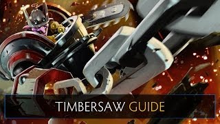 Dota 2 Guide  Timbersaw [upl. by Sieber]