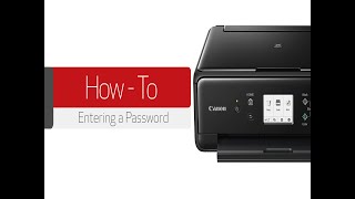 Password Entry on a Canon Printer [upl. by Reade656]