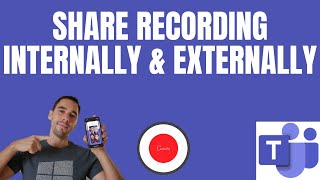 How to share Microsoft Teams recordings externally and internally [upl. by Everest]