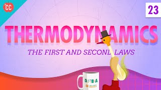 Thermodynamics Crash Course Physics 23 [upl. by Raff]