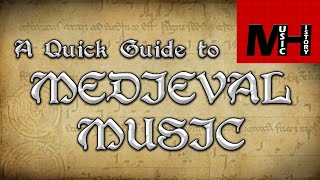 Medieval Music Music History [upl. by Aurelea335]