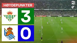 Real Betis 3  0 Real Sociedad  Høydepunkter [upl. by Rollin]