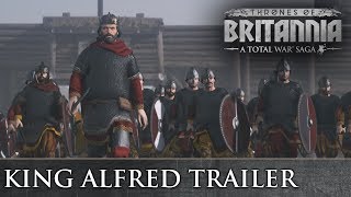 Total War THRONES OF BRITANNIA  Alfred The Great Trailer [upl. by Reiko]