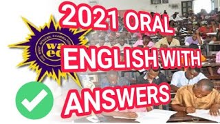 Wassce 2021 English Orals Trials [upl. by Merl89]