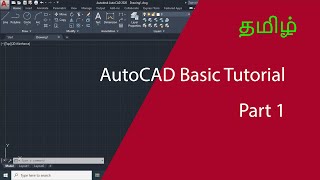 AutoCAD 2023 Basic Tutorial for Beginners Part1 in Tamil [upl. by Tsuda]