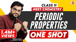 Periodic Properties Class 11 One Shot  NEET Preparation  NEET Chemistry  Arvind Arora [upl. by Salot213]