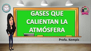 Gases que calientan la atmósfera [upl. by Coray]