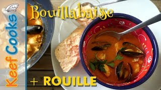 Bouillabaisse with Rouille  French Fish Soup [upl. by Harwill]