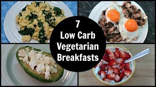 7 Keto Vegetarian Breakfast Ideas  Easy Low Carb Breakfast Recipes [upl. by Nahtnanhoj841]