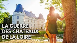 LA GUERRE DES CHÂTEAUX DE LA LOIRE [upl. by Hammel]