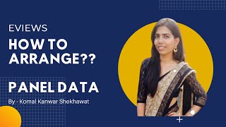 Panel Data How to arrange Panel Data in Excel File E Views E Views Tutorial [upl. by Donal]