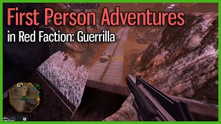 NEW Red Faction Guerrilla First Person ReMarstered [upl. by Doowron]