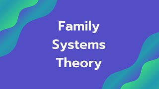 Family Systems Theory and Family SubSystems [upl. by Johny28]