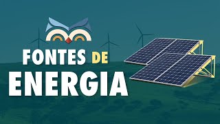 Fontes de Energia  Toda Matéria [upl. by Valoniah]