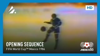 FIFA World Cup 1986  Broadcast Opening Sequence [upl. by Naelcm]