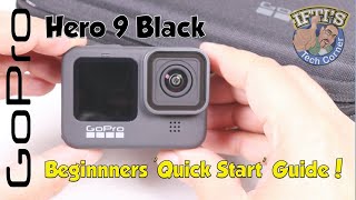 GoPro Hero 9 Black  Beginners QuickStart Guide [upl. by Eskil167]