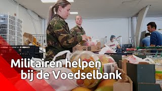 Militairen helpen mee bij de Tilburgse Voedselbank [upl. by Hoseia695]