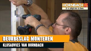 Deurbeslag monteren met HORNBACH [upl. by Pansie]