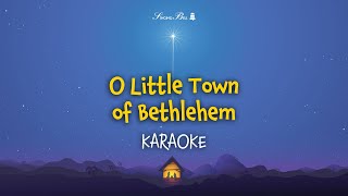 O Little Town of Bethlehem  Christmas Karaoke with Lyrics [upl. by Ile280]