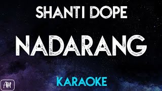 Shanti Dope  Nadarang KaraokeInstrumental [upl. by Freida]