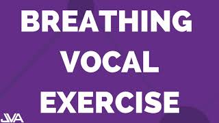 BREATHING VOCAL EXERCISE 1 [upl. by Yleen]