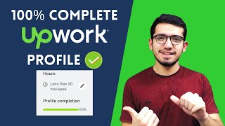 Complete Upwork Profile 100  How to Complete Upwork Profile 100  Upwork Tutorial for Beginners [upl. by Enyrat]