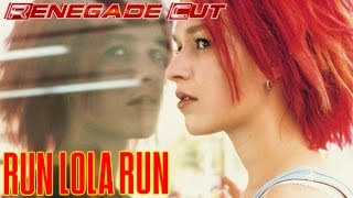 Run Lola Run  Renegade Cut [upl. by Richia]