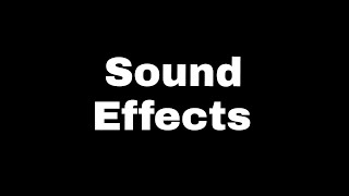 Sound effects 62 famous sound effects [upl. by Eylrac]