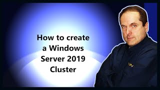 How to create a Windows Server 2019 Failover Cluster [upl. by Aihcropal97]