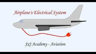 Understanding an Airplanes Electrical System [upl. by Johnsten]