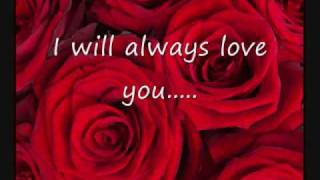 Dolly Parton I Will Always love you with lyrics [upl. by Nnylirak]