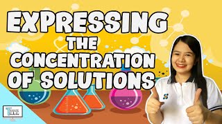 Expressing the Concentration of Solutions  Chemistry [upl. by Aznofla]