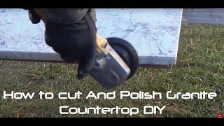 How to Cut And Polish Granite Countertop DIY [upl. by Amisoc963]