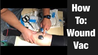 How To Perform Wound Vac Dressing Change [upl. by Andria243]