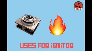 Rust How to use the Ignitor [upl. by Onaicram270]