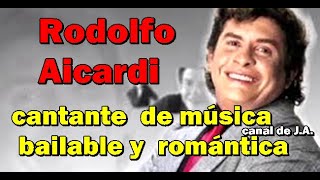 Biografía de Rodolfo Aicardi  cantante colombiano de música bailable y romántica [upl. by Alake]